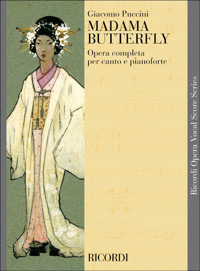 Puccini: Madame Butterfly published by Ricordi - Vocal Score